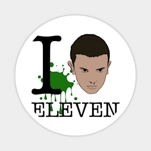 Stranger Things I Love Eleven Magnet